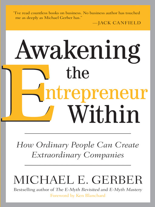 Title details for Awakening the Entrepreneur Within by Michael E. Gerber - Wait list